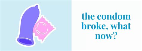 literotica broken condom|A Broken Condom .